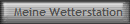 Meine Wetterstation